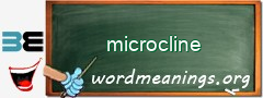 WordMeaning blackboard for microcline